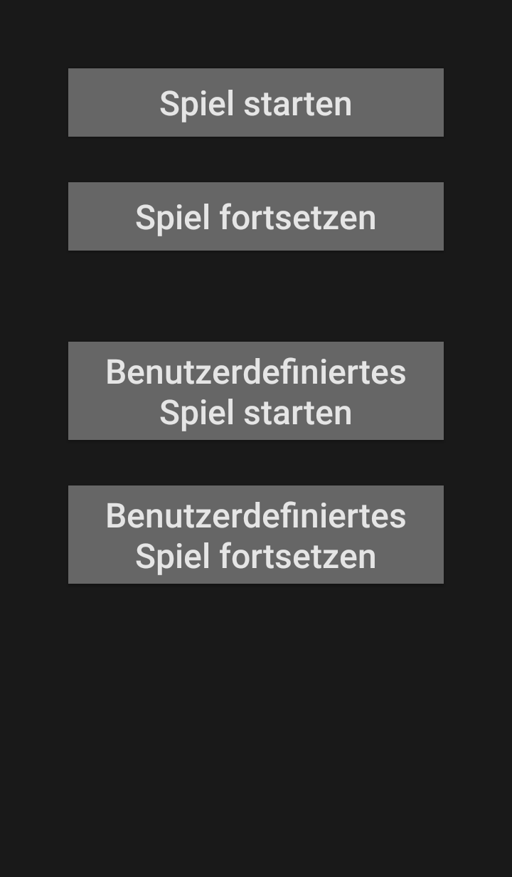 Das Hauptmenü mit Knöpfen für normale und benutzerdefinierte Spiele.